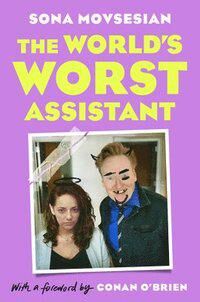 The World'S Worst Assistant Av Sona Movsesian The World'S Worst Assistant Av Sona Movsesian