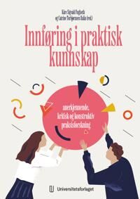 Innføring I Praktisk Kunnskap
