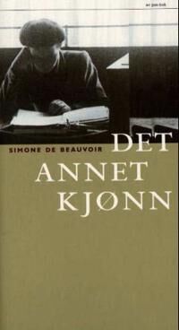 Det Annet Kjønn Av Simone De Beauvoir