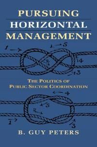 Peters B. Guy Pursuing Horizontal Management