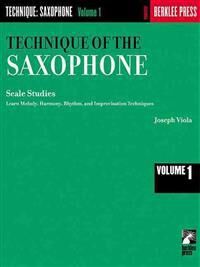 Technique Of The Saxophone - Volume 1 Av Joseph Viola Technique Of The Saxophone - Volume 1 Av Joseph Viola