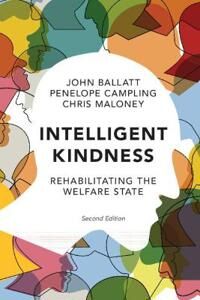 Intelligent Kindness Av John Ballatt, Penelope Campling, Chris Maloney