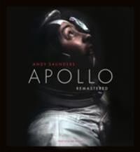 Apollo Remastered Av Andy Saunders