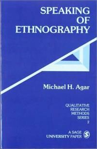 Agar Michael H. Speaking of Ethnography