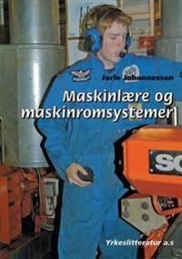 Maskinlære Og Maskinromsystemer Av Jarle Johannessen