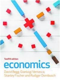Economics, 12e Av David Begg, Gianluigi Vernasca, Rudig Dornbusch