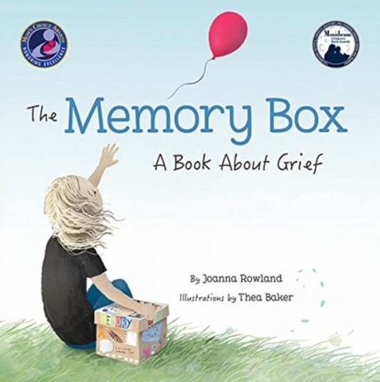The Memory Box  A Book about Grief