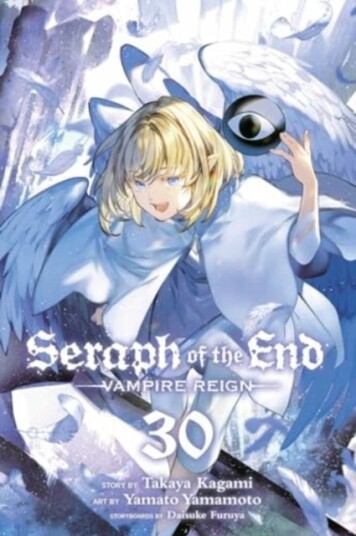 Seraph of the End Vol. 30 Seraph of the End Vol. 30