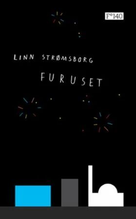Furuset Av Linn Strømsborg