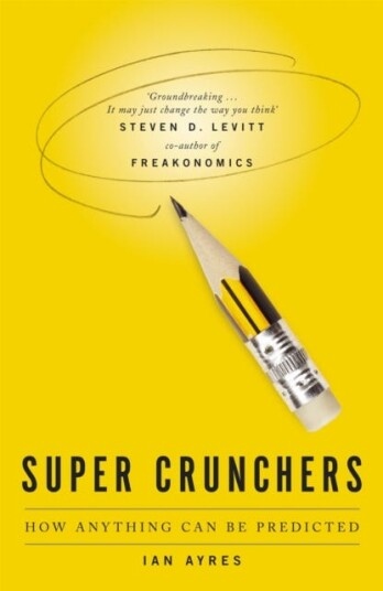 Super Crunchers Super Crunchers