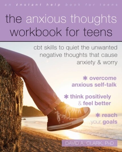 The Anxious Thoughts Workbook For Teens Av David A. Phd Clark