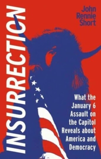 Insurrection Av John Rennie Short