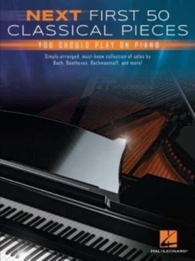 Next First 50 Classical Pieces You Should Play On Piano