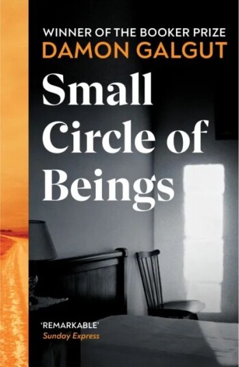 Small Circle Of Beings Av Damon Galgut