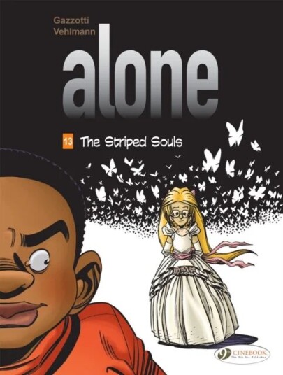 Alone Vol. 13: The Striped Souls av Fabien Vehlmann