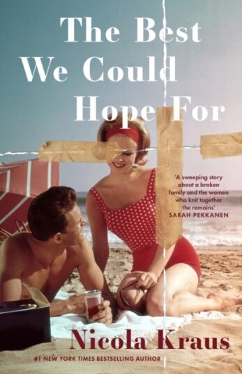 The Best We Could Hope For The Best We Could Hope For