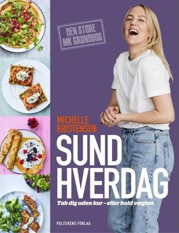 Sunn Hverdag | Michelle Kristensen | Språk: Dansk