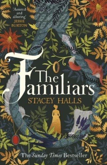 The Familiars Av Stacey Halls