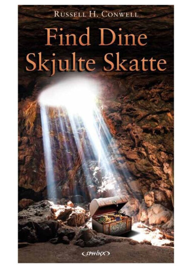 Find Dine Skjulte Skatte | Russell H. Conwell | Språk: Dansk