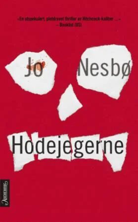 Hodejegerne Av Jo Nesbø Hodejegerne Av Jo Nesbø