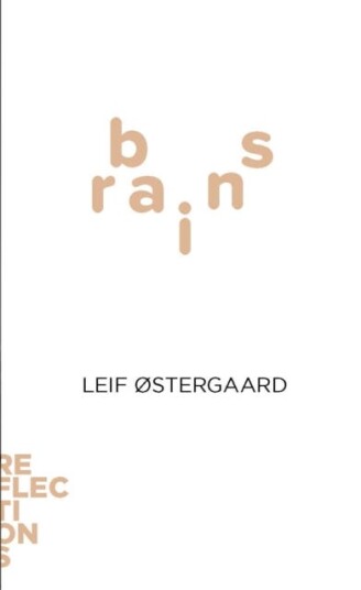 Brains Av Leif (Aarhus University) Ostergaard
