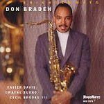 MediaTronixs Don Braden : Brighter Days CD (2001) Pre-Owned