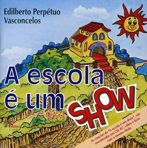 Edilberto Vasconcelos A Escola E Um Show CD