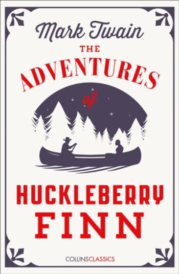 The Adventures Of Huckleberry Finn Av Mark Twain