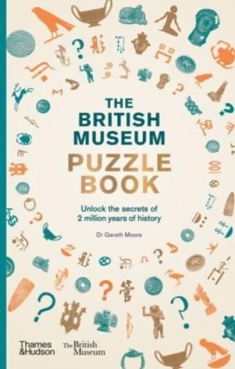 The British Museum Puzzle Book Av Gareth Moore The British Museum Puzzle Book Av Gareth Moore