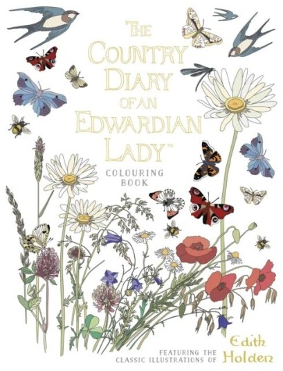 The Country Diary Of An Edwardian Lady Colouring Book Av Edith Holden