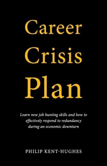Career Crisis Plan Av Philip Kent-Hughes Career Crisis Plan Av Philip Kent-Hughes