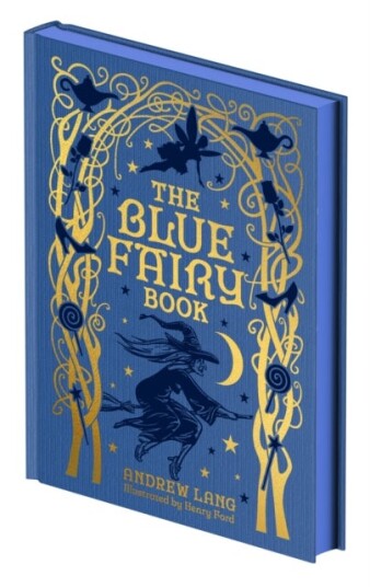 The Blue Fairy Book The Blue Fairy Book