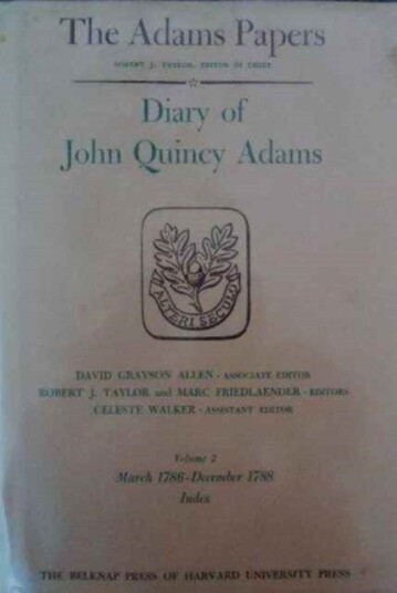 Diary of John Quincy Adams Diary of John Quincy Adams