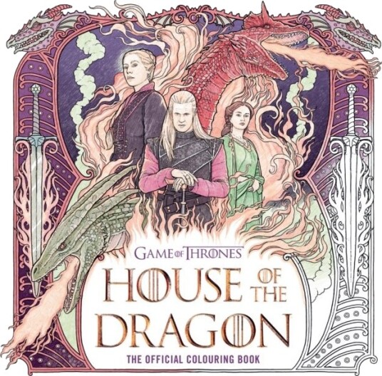 House of the Dragon: The Official Colouring Book