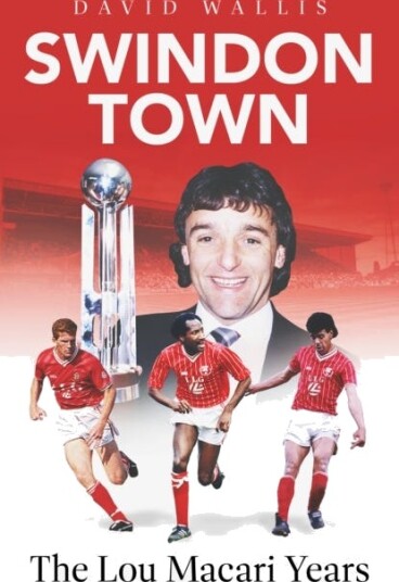 Swindon Town  The Lou Macari Years