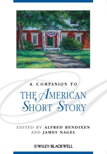 A Companion To The American Short Story Av Alfred Bendixen, James Nagel