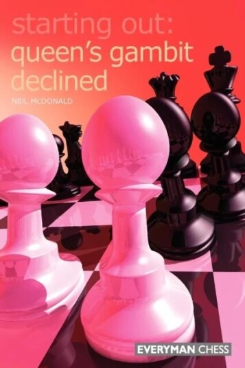 The Queens Gambit Declined Av Neil Mcdonald