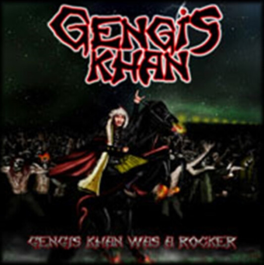 Gengis Khan Was A Rocker CD