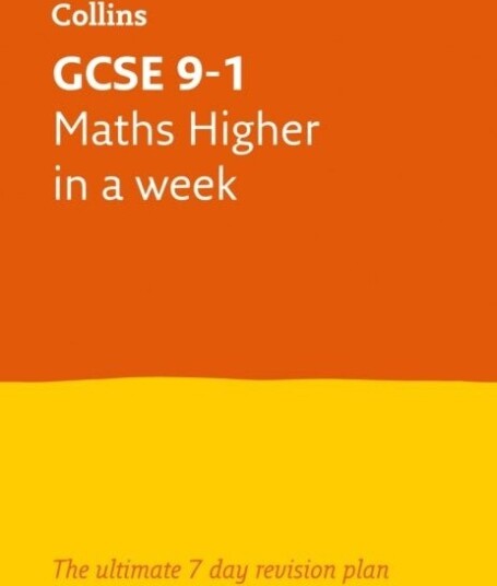 GCSE 9 1 Maths Higher In A Week GCSE 9 1 Maths Higher In A Week