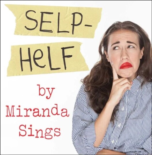 Selp Helf Av Miranda Sings