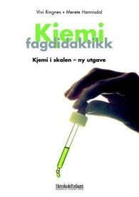 Kjemi fagdidaktikk: kjemi i skolen, Veldig pen bok / som ny Kjemi fagdidaktikk: kjemi i skolen, Veldig pen bok / som ny