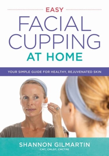 Easy Facial Cupping at Home  Your Simple Guide for Healthy Rejuvenated Skin