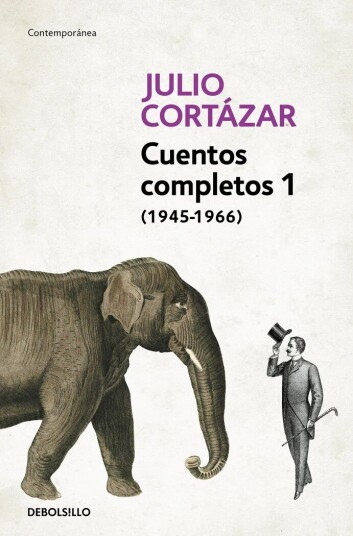 Cuentos Completos 1 Av Julio Cortazar
