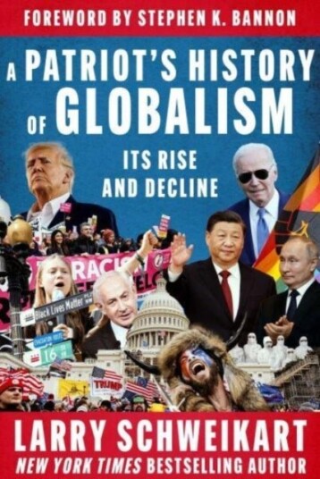 A Patriot's History of Globalism A Patriot's History of Globalism