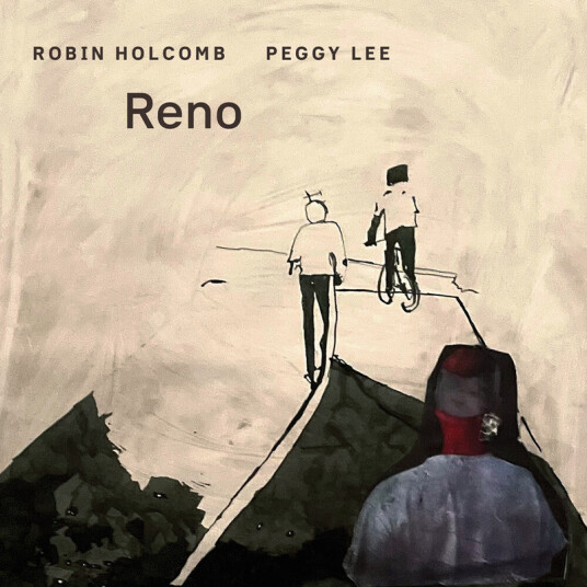 Robin Holcomb, Peggy Lee Reno CD