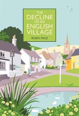 The Decline of an English Village The Decline of an English Village