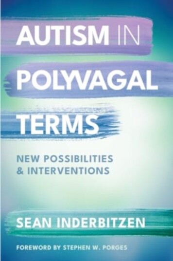 Autism in Polyvagal Terms  New Possibilities and Interventions