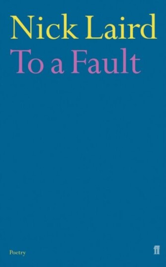 To A Fault Av Nick Laird To A Fault Av Nick Laird
