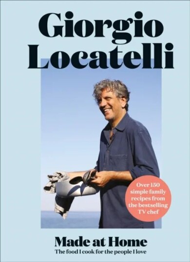Made At Home Av Giorgio Locatelli
