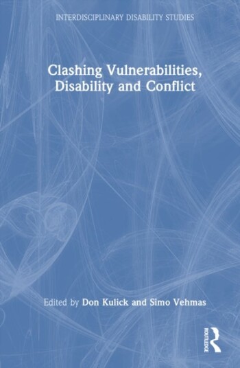 Clashing Vulnerabilities Disability and Conflict